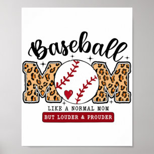 Mamma Leopard Loud& Proud Baseball Mamma Mor Poster