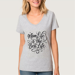 Mamma Life är det bästa sättet att leva - T-Shirt- T Shirt
