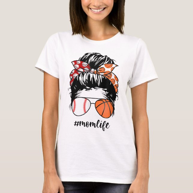 Mamma Life Baseball Basketball Mamma-jävel bun lus T Shirt (Framsida)