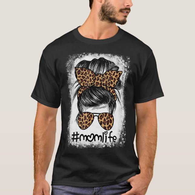 Mamma Life bleached Mamma Life Leopard Messy Bun 1 T Shirt (Framsida)