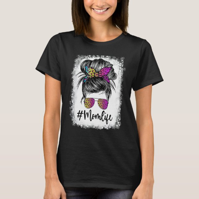 Mamma Life Bleached Mamma Life Leopard Messy Bun 1 T Shirt (Framsida)