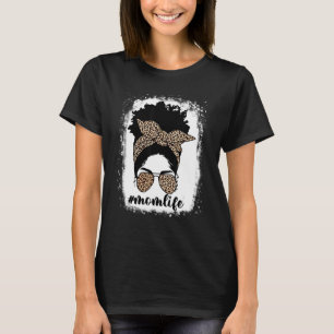 Mamma Life bleached Mamma Life Leopard Messy Bun B T Shirt
