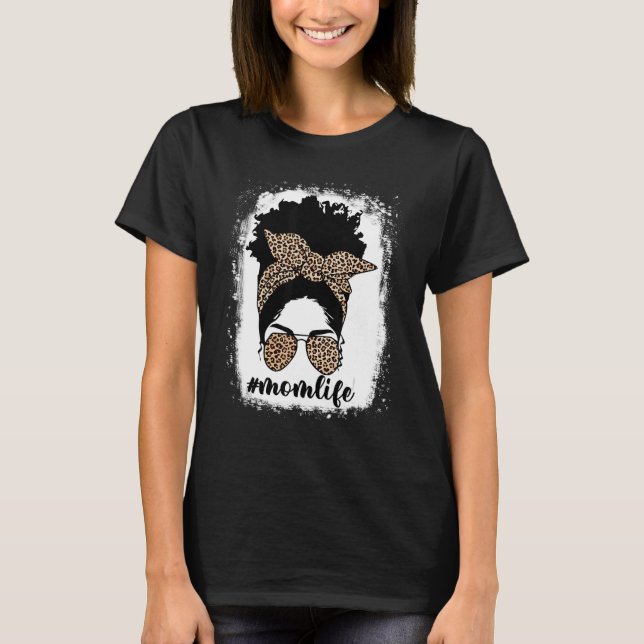 Mamma Life bleached Mamma Life Leopard Messy Bun B T Shirt (Framsida)
