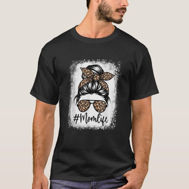 Mamma Life bleached Mamma Life Leopard Messy Bun T Shirt (Framsida)