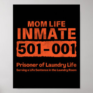 Mamma Life-fängelsemynen Funny Jail Halloween-kost Poster