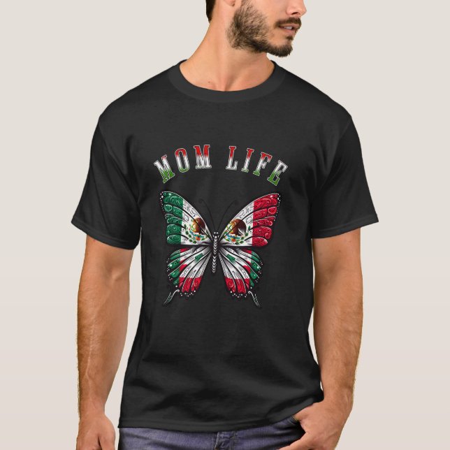 Mamma Life Funny Butterfly Mexikanska Mor Dag Cinc T Shirt (Framsida)