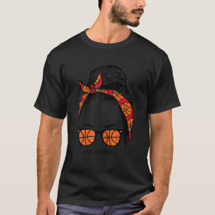 Mamma Life i basketboll Messy Bun Hair Sunglass H T Shirt