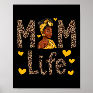 Mamma Life Leopard Black Woman African American Mo Poster