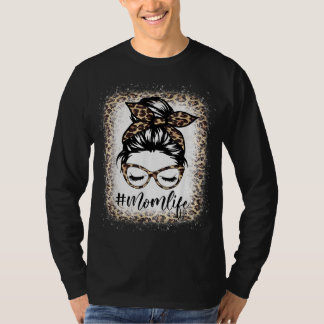Mamma Life Leopard Messy Bun leached Women Mammor T Shirt