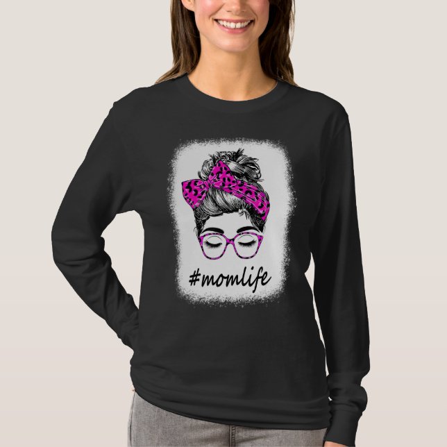 Mamma Life Messy Bun Leopard Skriv ut Mors dag Kvi T Shirt (Framsida)