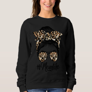 Mamma Life Messy Hair Bun Leopard Women Mors dag T Shirt