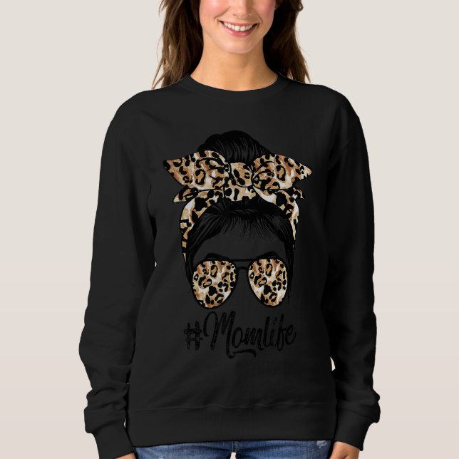 Mamma Life Messy Hair Bun Leopard Women Mors dag T Shirt (Framsida)