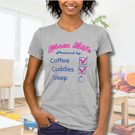 Mamma Life Retro Coffee Cuddles Sömnbelastning T Shirt