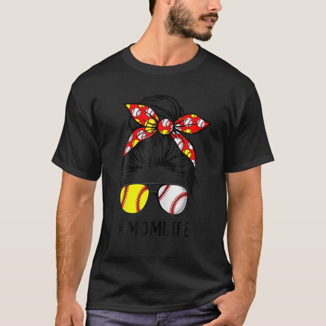 Mamma Life Softball Baseball Mors dag Messy Bun T Shirt (Framsida)