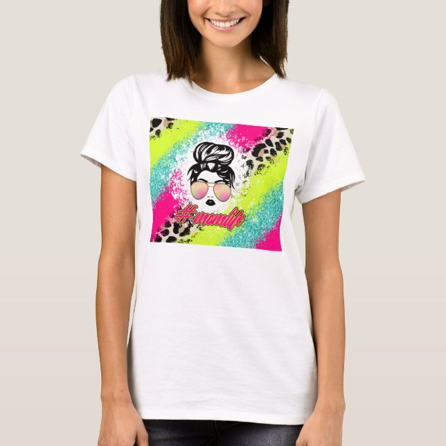 Mamma Life T Shirt (Framsida)