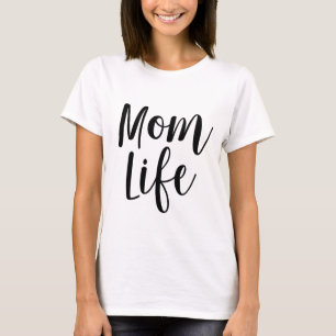 Mamma Life Tee Shirt