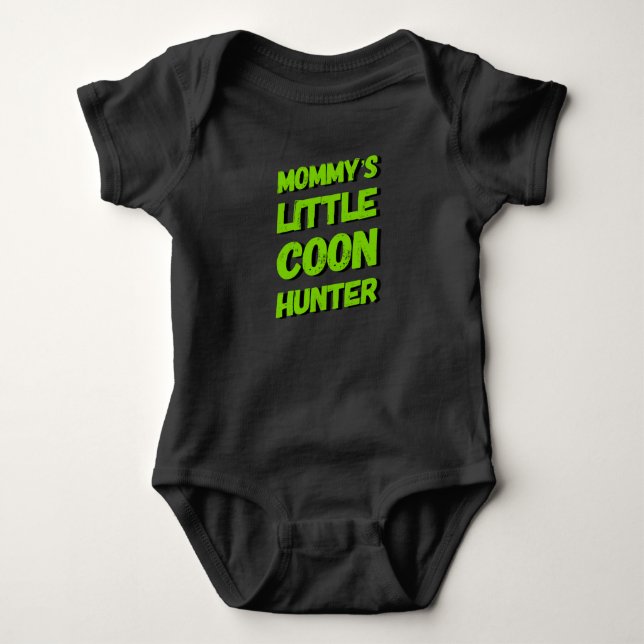 Mamma Little Coon Hunter Baby Bodydrädräkt T Shirt (Framsida)
