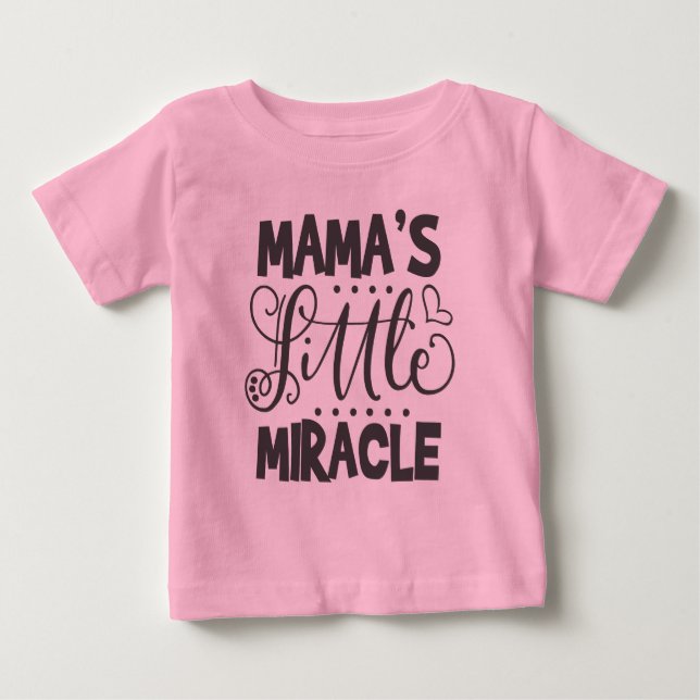 Mamma Little Miracle T Shirt (Framsida)