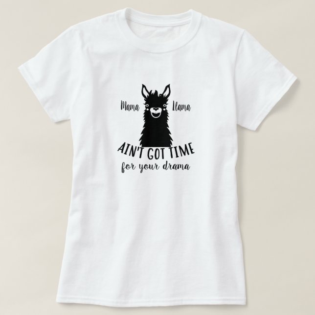 Mamma Llama No Drama T-Shirt (Design framsida)