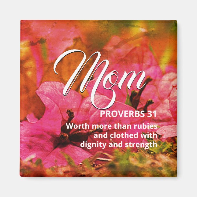 MAMMA Lycklig Mors dag PROVERBS 31 Rosa Orange Magnet (Framsidan)