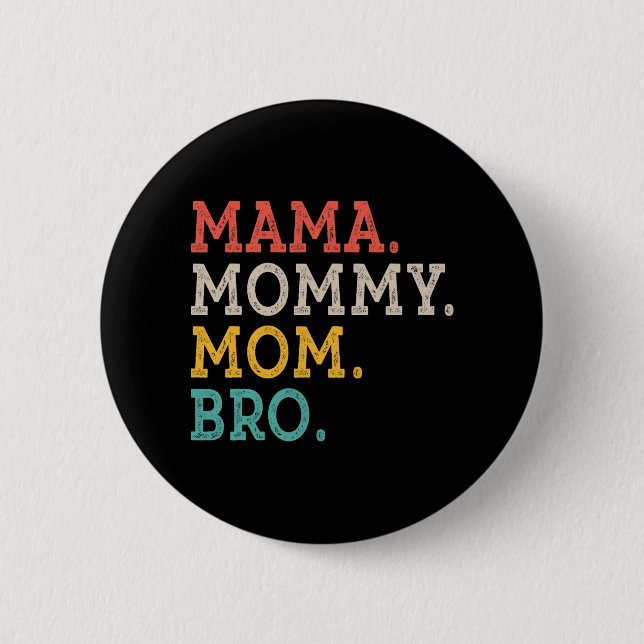 Mamma Mamma Bro - Mors dag Knapp (Framsida)