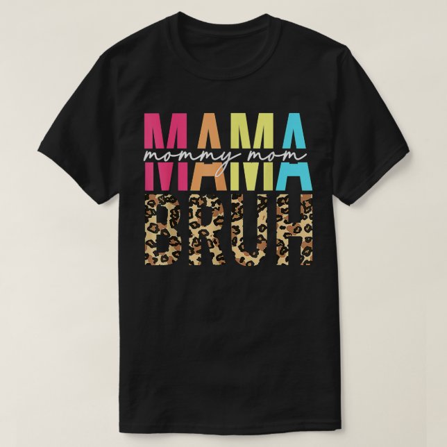 MAMMA MAMMA BRUH Funny Boy Mamma Life Mammor  T Shirt (Design framsida)