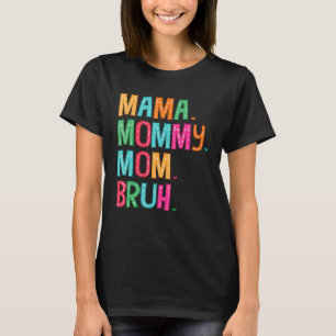 Mamma Mamma Bruh Hearts Kärlek Matching Family Mo T Shirt