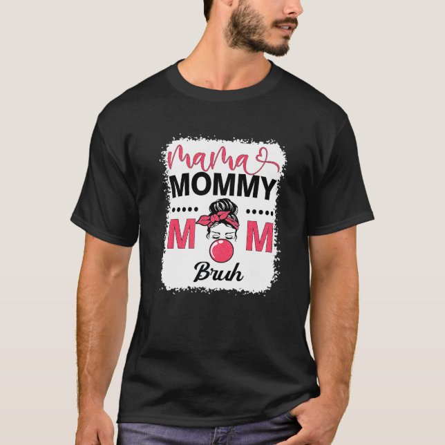 Mamma Mamma Bruh Mamma Life Leopard Messy Bun T Shirt (Framsida)