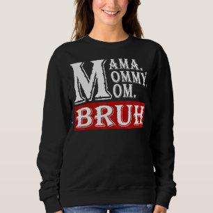 Mamma Mamma Bruh Mamma och Me 2022 Mor Da T Shirt