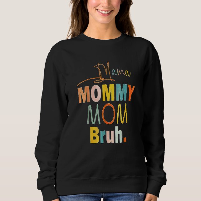 Mamma Mamma Bruh Mamma och Me Boy Mamma Life 5 T Shirt (Framsida)