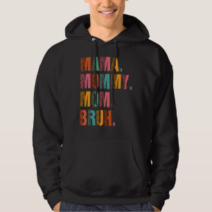 Mamma Mamma Bruh Mamma och Me Boy Mamma Life Leo L Hoodie
