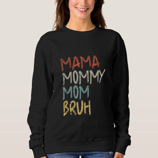 Mamma Mamma Bruh Mors dag 2022 Retro T Shirt (Framsida)