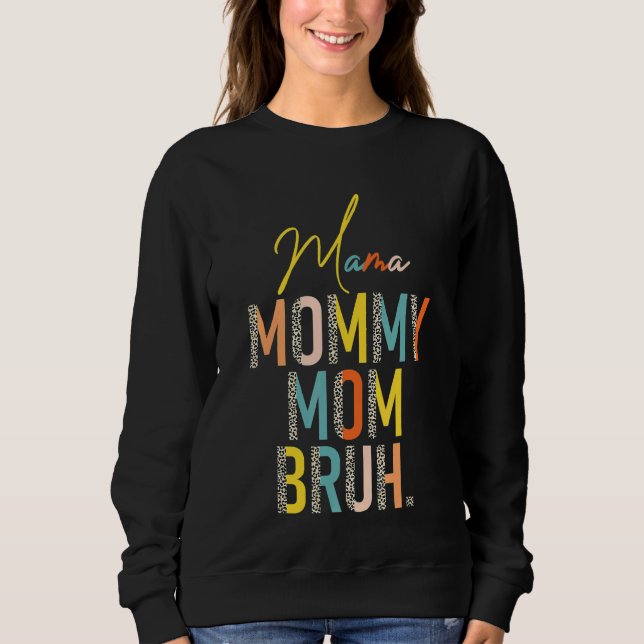 Mamma Mamma Bruh Mors dag för Mamma 1 T Shirt (Framsida)