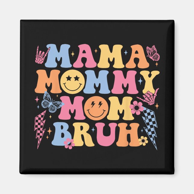 Mamma Mamma Bruh Mors dag kvinnor Mamma Li Magnet (Framsidan)