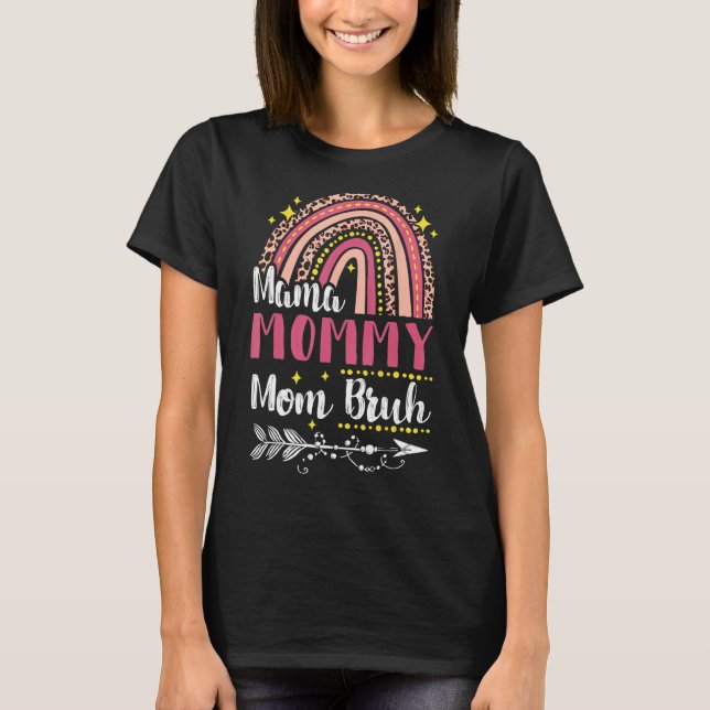 Mamma Mamma Bruh Rainbow Rosa Leopard Mamma och T Shirt (Framsida)