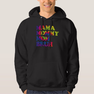 Mamma Mamma Bruh Tie Dye Mamma och Me Boy Mamma Hoodie