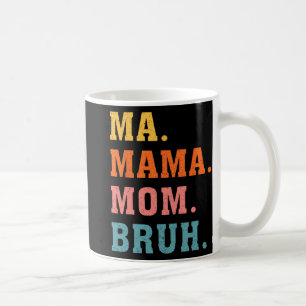 Mamma Mamma Bruh Vintage Retro Matching Family Mor Kaffemugg
