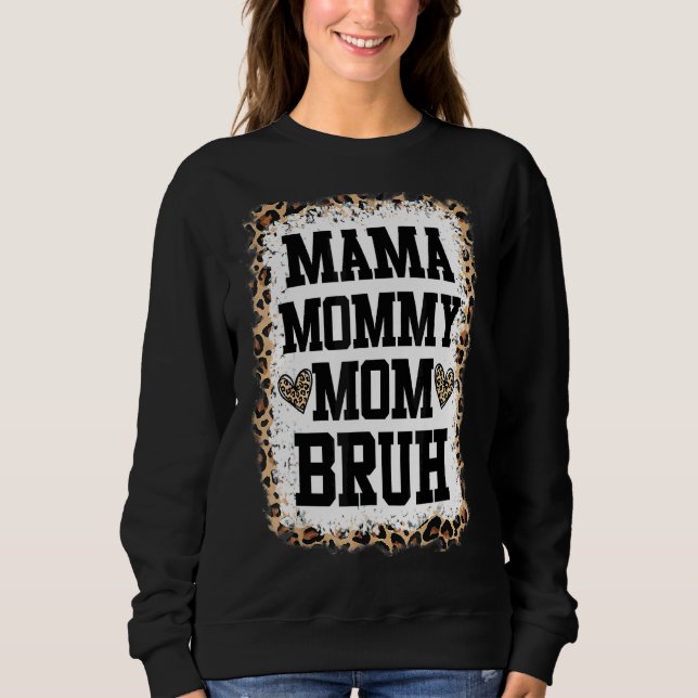 Mamma Mamma Mamma Bruh, blekt leopard Mor T Shirt (Framsida)