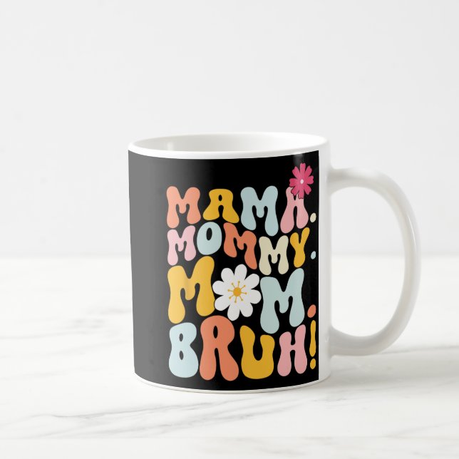 Mamma Mamma Mamma Bruh Groovy Mors dag Kaffemugg (Höger)