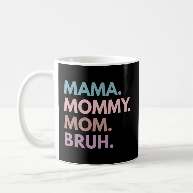 Mamma Mamma Mamma Bruh Kaffemugg (Vänster)