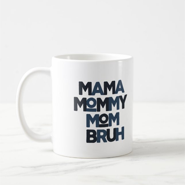 Mamma Mamma Mamma Bruh Kaffemugg (Vänster)