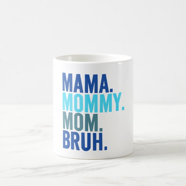Mamma, Mamma, Mamma, Bruh-tonåring är som Kaffemugg (Center)