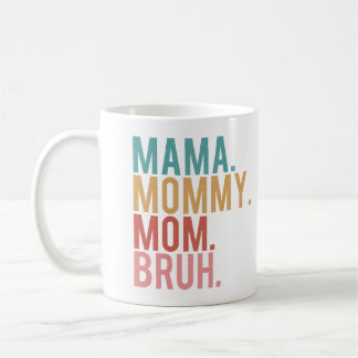 Mamma Mamma Mamma Bruh Vintage Funny Mor Kaffemugg