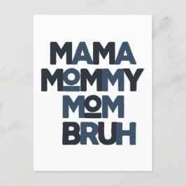 Mamma Mamma Mamma Bruh Vykort