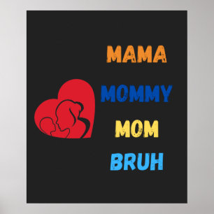 Mamma mamma mamma bruhlatte mugg poster