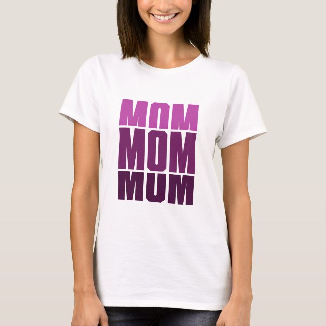 Mamma Mamma Mamma T Shirt (Framsida)