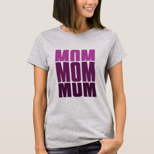 Mamma Mamma Mamma T Shirt