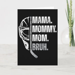 Mamma Mamma Mom Bruh Damhockey Mors dag Kort