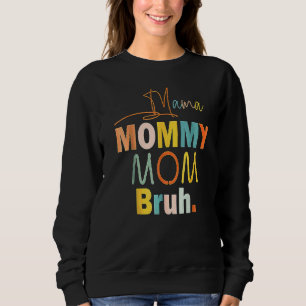 Mamma Mamma Momma Bruh Mamma Och Jag Pojk Mamma Li T Shirt