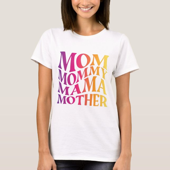 mamma mamma mor T-Shirt (Framsida)